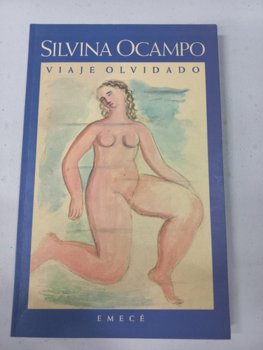 Viaje Olvidado - Silvina Ocampo