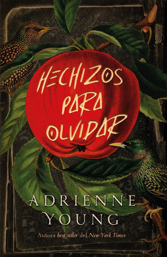 HECHIZOS PARA OLVIDAR, de Adrienne Young. Serie 6289564501, vol. 1. Editorial Ediciones Urano, tapa blanda, edición 2023 en español, 2023