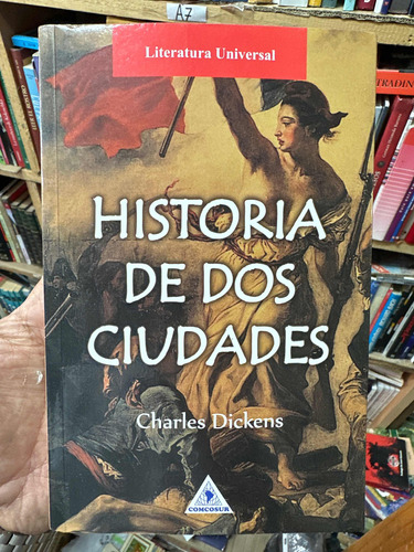 Historia De Dos Ciudades - Charles Dickens - Nuevo Original