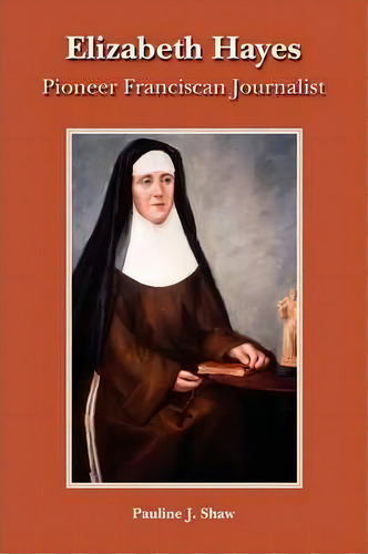 Elizabeth Hayes, De Francine Shaw. Editorial Gracewing, Tapa Blanda En Inglés