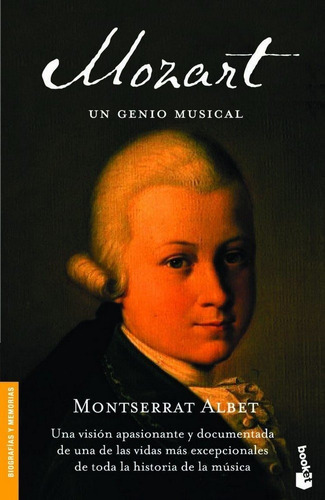 Mozart, un genio musical, de Albet, Montserrat. Editorial Booket, tapa blanda en español