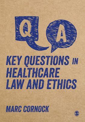 Libro Key Questions In Healthcare Law And Ethics - Marc C...