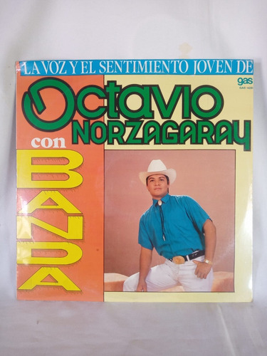 Lp Octavio Norzagaray Con Banda Gas 1993 Ranchera Lp Cerrado (Usado)