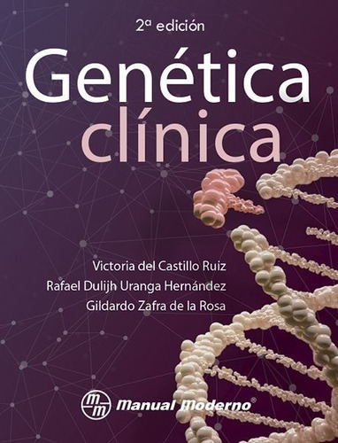 Del Castillo Genética Clínica 2da Ed. 2019 ¡envío Gratis!