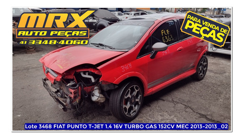 Sucata Fiat Punto T-jet 1.4 16v Turbo Gas 152cv 2013 Pecas