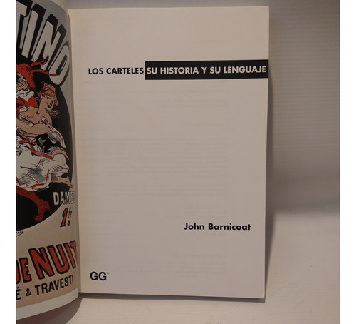 Los Carteles Su Historia Y Su Lenguaje John Barnicoat Gg (Usado)