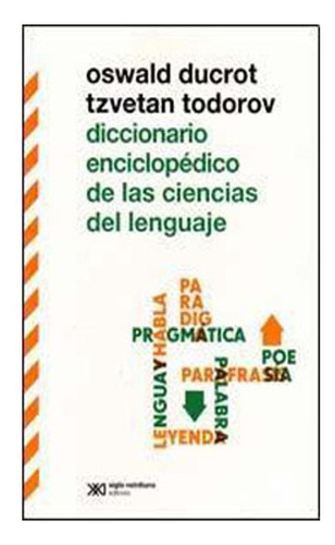 Diccionario Enciclopédico De Las Ciencias Del Lenguaje