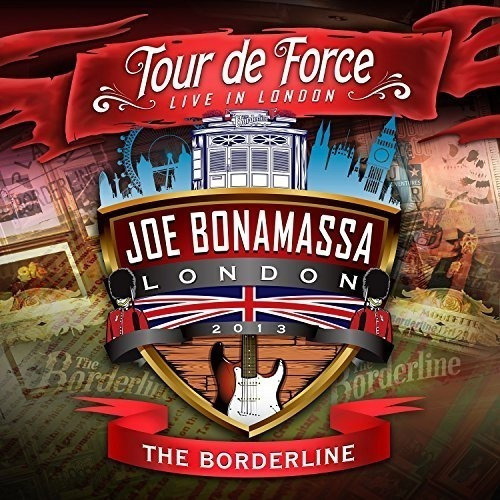Joe Bonamassa Tour De Force ao vivo em Londres The Borderline