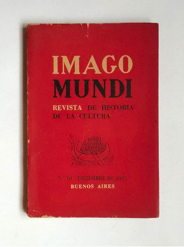 Revista Imago Mundi Número 10, 1955, Historia De La Cultura