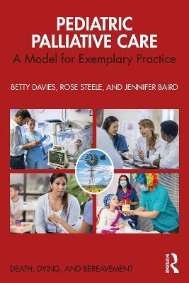 Libro Pediatric Palliative Care : A Model For Exemplary P...