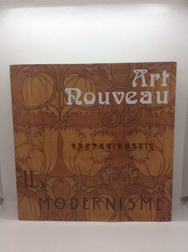 Arte Renovado - Arte Nuevo - Modernismo - Libro En Francés