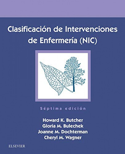 Clasificación De Intervenciones De Enfermería