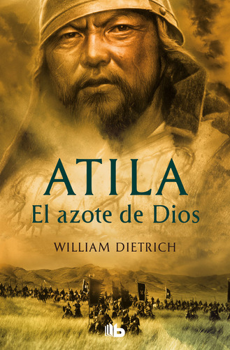 Atila El Azote De Dios Zb - Dietrich,william