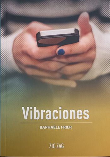 Vibraciones - Raphaele Frier