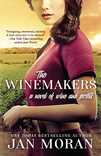 The Winemakers: A Novel Of Wine And Secrets (heartwarming Family Sagas - Stand-alone Fiction), De Moran, Jan. Editorial Sunny Palms Press, Tapa Blanda En Inglés