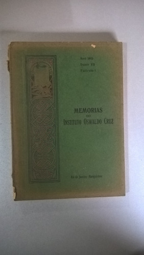 Memorias Do Instituto Oswaldo Cruz Vii - 1915