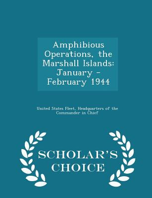 Libro Amphibious Operations, The Marshall Islands: Januar...