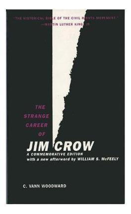 Libro The Strange Career Of Jim Crow : A Commemorative Ed...