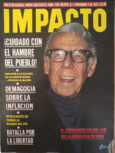 Fernando Soler En Revista Impacto No. 1549 Noviembre 1979