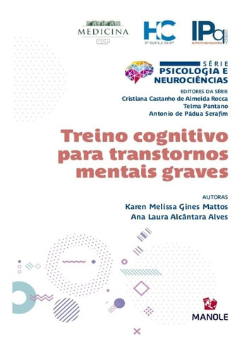 Livro Treino Cognitivo Para Transtornos Mentais Graves 1ª Ed