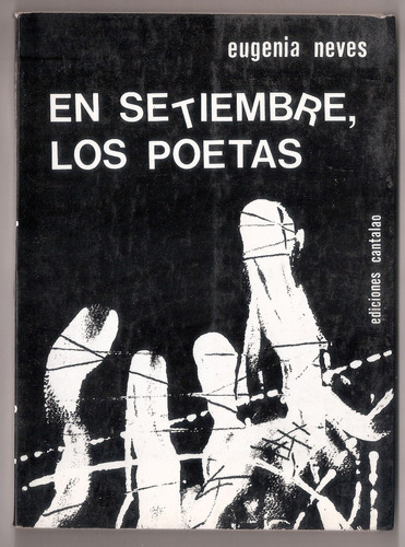 En Setiembre Los Poetas. Eugenia Neves