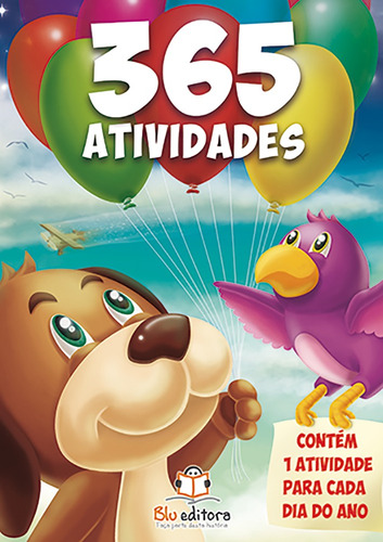 365 atividades: Uma para cada dia do ano, de Blu a. Blu Editora Ltda, capa mole em português, 2016