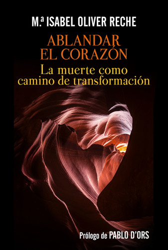 Libro Ablandar El Corazón