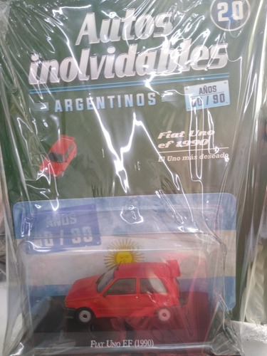 Autos Inolvidables Argentinos 80/90 Nro 20 Fiat Uno Ef 1990