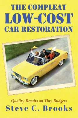 Libro The Compleat Low-cost Car Restoration: Impressive I...