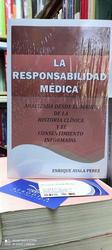 La Responsabilidad Médica