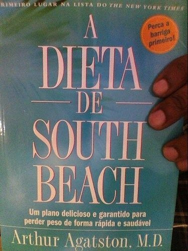 Livro Dieta De South Beach , A Arthur Agatston