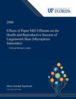 Libro Effects Of Paper Mill Effluents On The Health And R...
