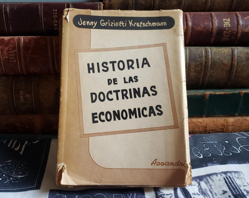 Historia De Las Doctrinas Económicas - Jenny Griziotti K.