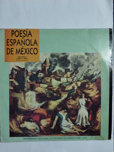 Lp Poesia Española En Mexico. Vol. 1. Unam