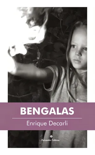 Bengalas - Enrique Decarli