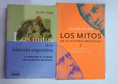 Los Mitos De La Historia Argentina 1 Y 2 - F.pigna-libmerlin