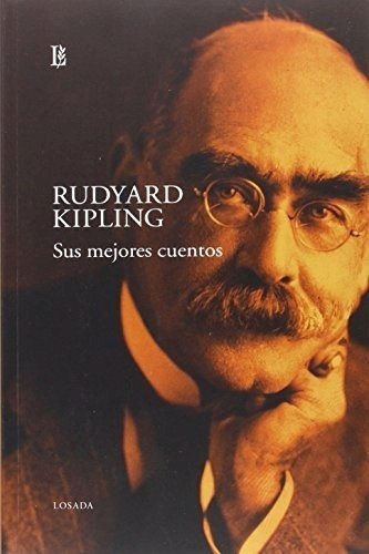 Libro Sus Mejores Cuentos De Rudyard Kipling