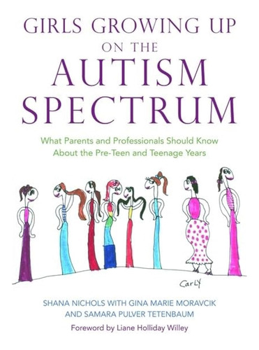 Book : Girls Growing Up On The Autism Spectrum What Parents