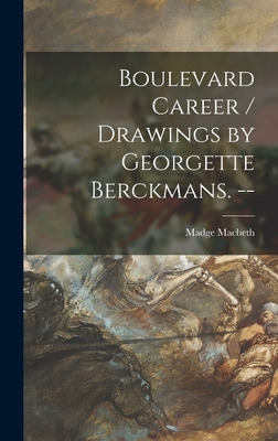 Libro Boulevard Career / Drawings By Georgette Berckmans....