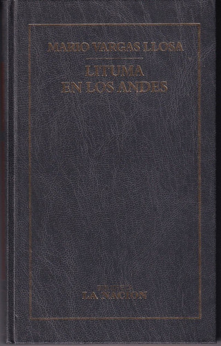 Lituma En Los Andes  Mario Vargas Llosa  Planeta  Tapa Dura