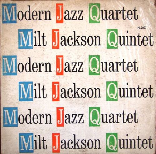 Milt Jackson Quintet / Modern Jazz Quartet - Lp Año 1956 