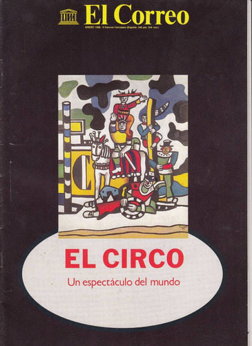 El Circo Espectaculo Del Mundo Correo De Unesco 1988 Fotos