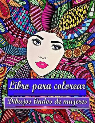 Libro Libro Para Colorear Dibujos Lindos De Mujeres : Par...