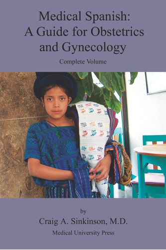 Libro: Español Médico: Una Guía De Obstetricia Y Ginecología