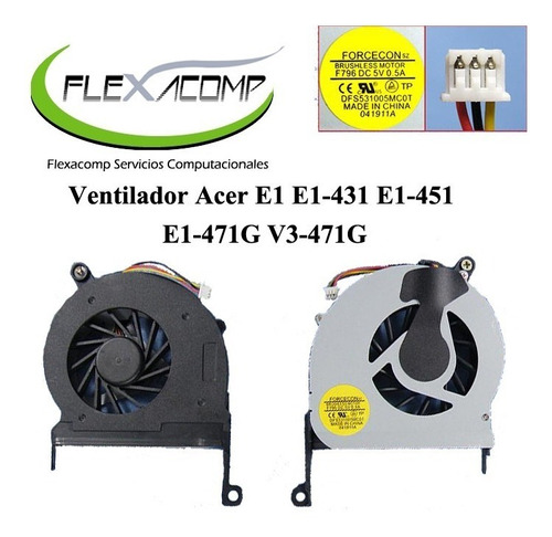 Ventilador Acer E1 E1-431 E1-451  E1-471g V3-471g