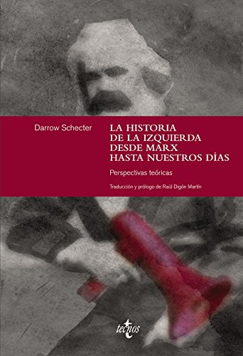 Libro La Historia De La Izquierda Desde Marx Hasta Nuest De