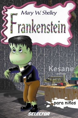 Frankenstein Cuentos Infantiles Libro Niño Selector 