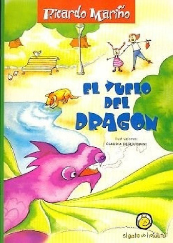 Libro - Vuelo Del Dragon (inventor De Animales) (a Partir D