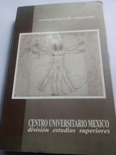 Antropología Fundamental Centro Universitario México