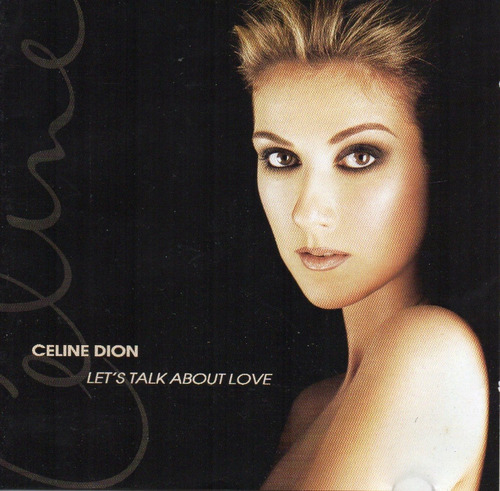 Cd Celine Dion (lets Talk About Love)